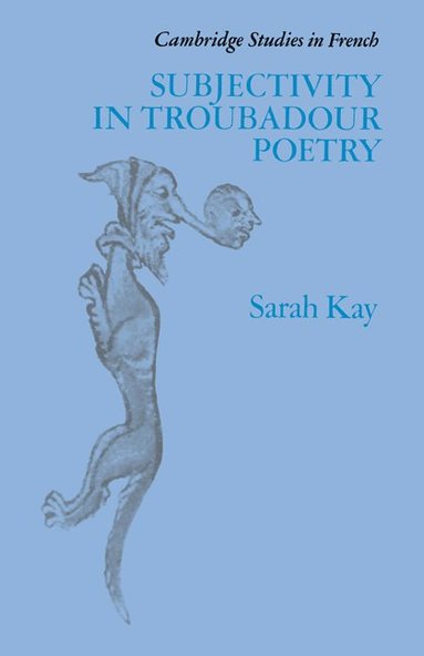 bokomslag Subjectivity in Troubadour Poetry