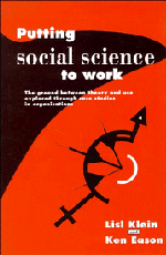 Lisl Klein, Ken Eason - Putting Social Science to Work, Inbunden