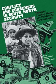 Caroline Thomas, Paikiasothy Saravanamuttu - Conflict and Consensus in South/North Security, Inbunden