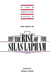 bokomslag New Essays on The Rise of Silas Lapham
