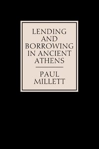 bokomslag Lending and Borrowing in Ancient Athens