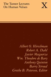 Grethe B. Peterson - The Tanner Lectures on Human Values: Volume 10, 1989, Inbunden