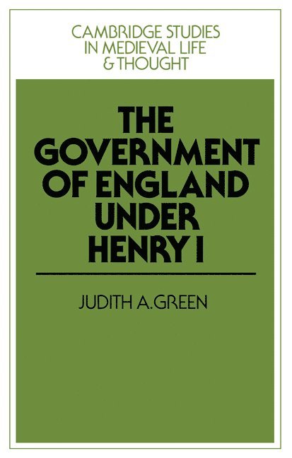 The Government of England under Henry I 1