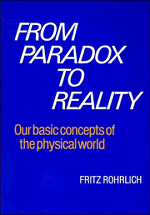 Fritz Rohrlich, New York) Rohrlich, Fritz (Syracuse University - From Paradox to Reality, Häftad