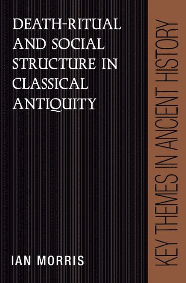 bokomslag Death-Ritual and Social Structure in Classical Antiquity