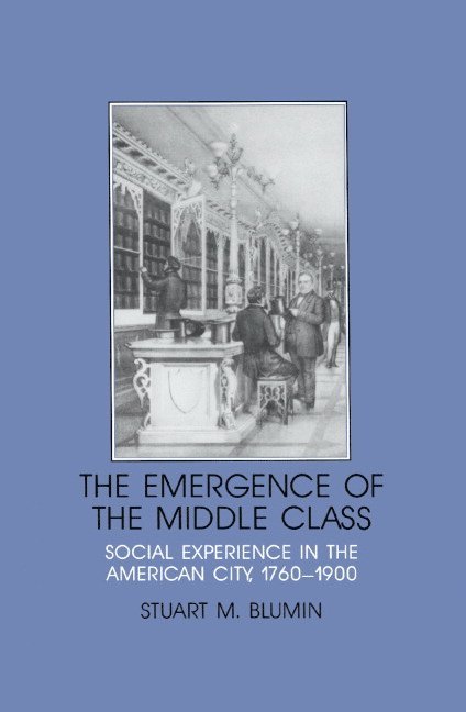 The Emergence of the Middle Class 1