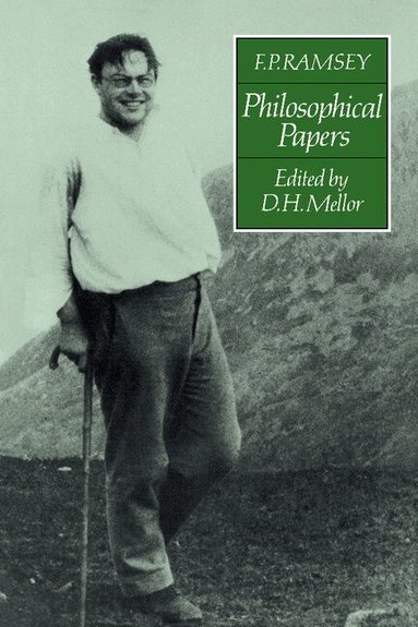 F. P. Ramsey, D. H. Mellor - F. P. Ramsey: Philosophical Papers, Häftad