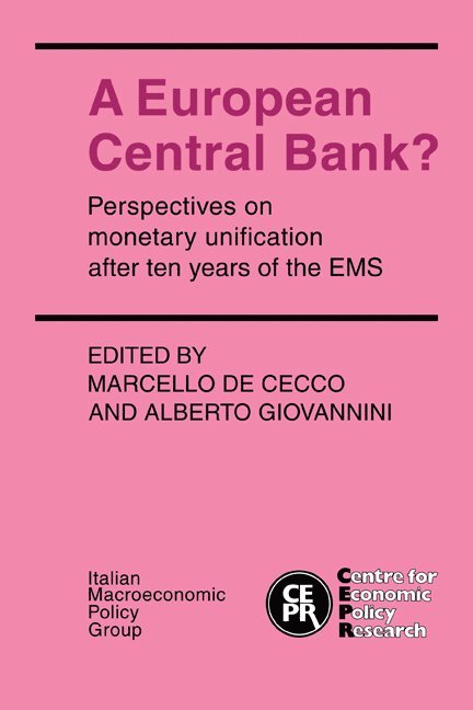 A European Central Bank? 1