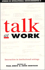 Drew/Heritage, Paul Drew, John Heritage - Talk at Work, Häftad