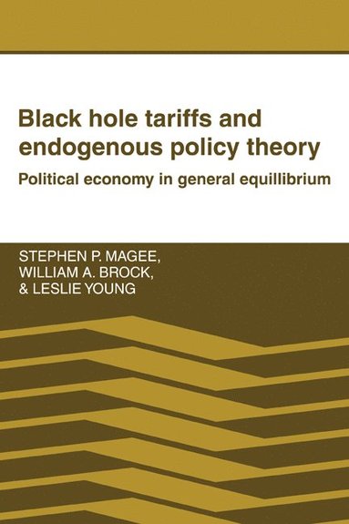 bokomslag Black Hole Tariffs and Endogenous Policy Theory