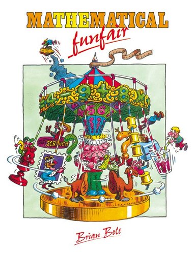 Brian Bolt - The Mathematical Funfair, Häftad