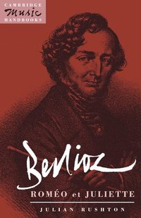 bokomslag Berlioz: Romeo et Juliette