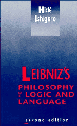 Leibniz's Philosophy of Logic and Language 1