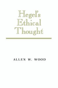 bokomslag Hegel's Ethical Thought