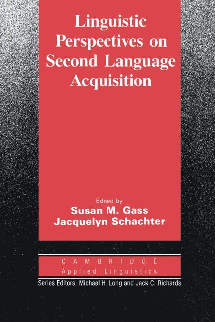 Linguistic Perspectives on Second Language Acquisition 1