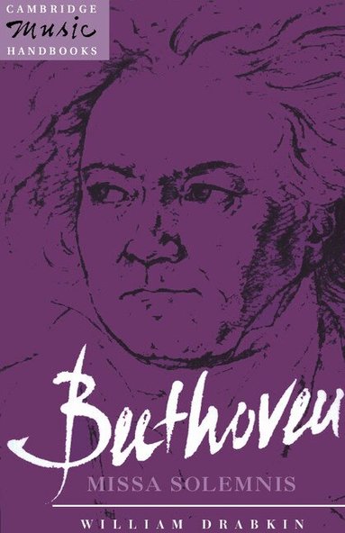 William Drabkin - Beethoven: Missa Solemnis, Häftad