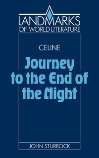 bokomslag Louis-Ferdinand Celine, Journey to the End of the Night