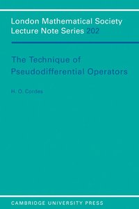 bokomslag The Technique of Pseudodifferential Operators