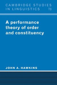 bokomslag A Performance Theory of Order and Constituency