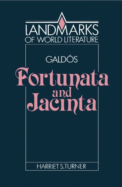 Galds: Fortunata and Jacinta 1