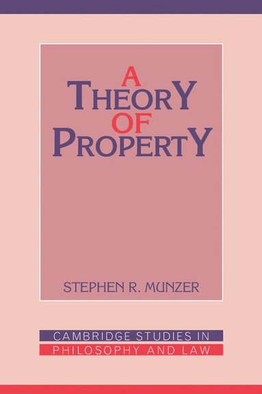 bokomslag A Theory of Property