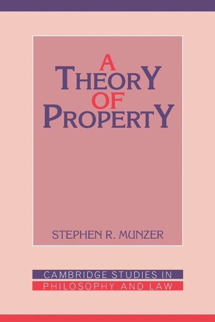 A Theory of Property 1