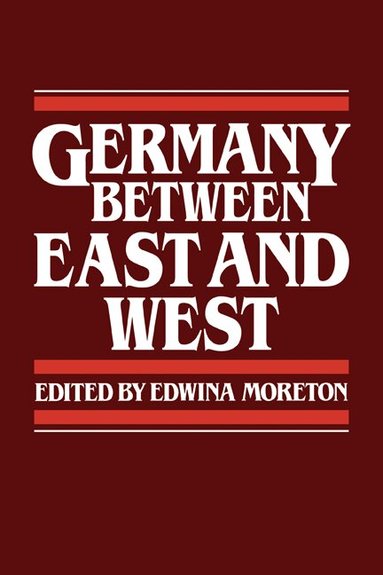 Edwina Moreton, Edwina Moreton - Germany between East and West, Häftad