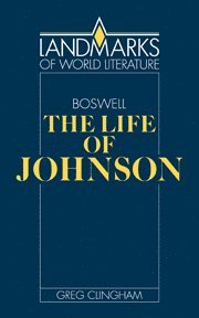 bokomslag James Boswell: The Life of Johnson