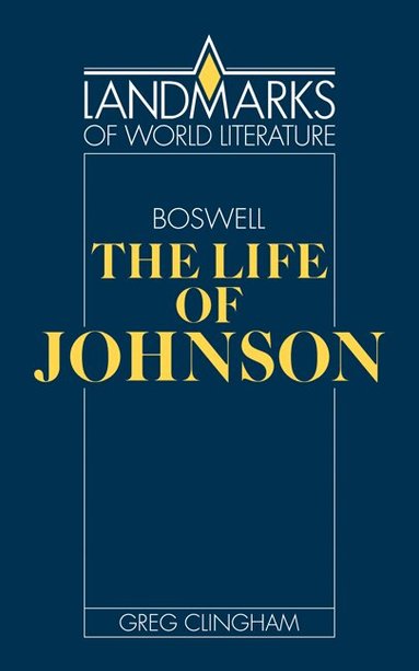 Greg Clingham, J. P. Stern - James Boswell: The Life of Johnson, Häftad