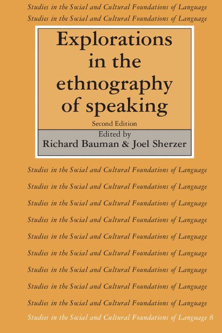 Explorations in the Ethnography of Speaking 1