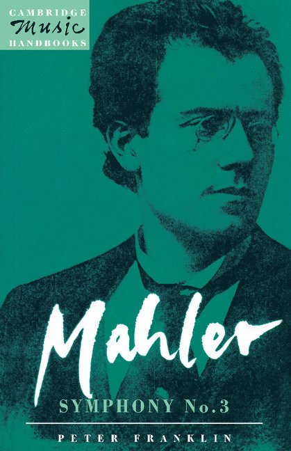 Mahler: Symphony No. 3 1