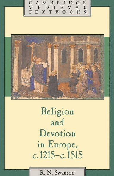 bokomslag Religion and Devotion in Europe, c.1215- c.1515