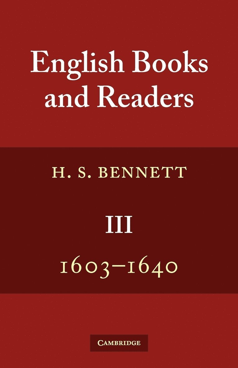 English Books and Readers 1603-1640 1