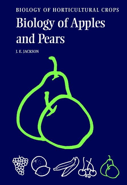 The Biology of Apples and Pears 1