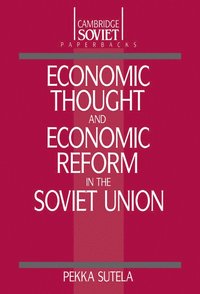 bokomslag Economic Thought and Economic Reform in the Soviet Union