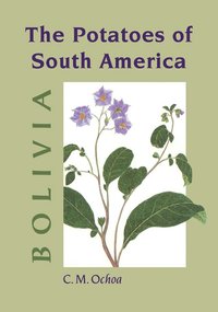 bokomslag The Potatoes of South America