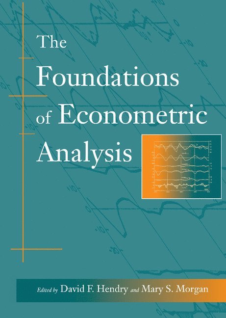 The Foundations of Econometric Analysis 1
