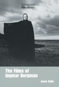 bokomslag The Films of Ingmar Bergman