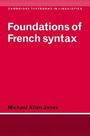 bokomslag Foundations of French Syntax