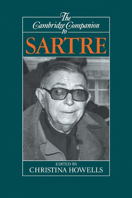 Christina Howells, Christina (University of Oxford) Howells - Cambridge Companion to Sartre, Inbunden