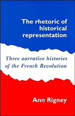 The Rhetoric of Historical Representation