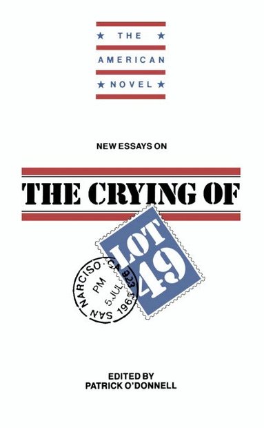 Patrick O'Donnell - New Essays on The Crying of Lot 49, Inbunden