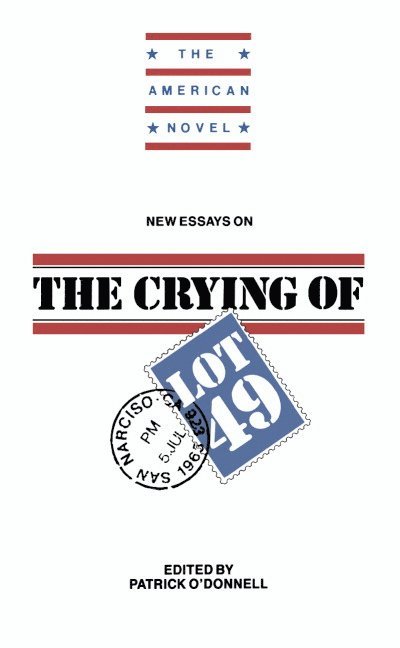 New Essays on The Crying of Lot 49 1
