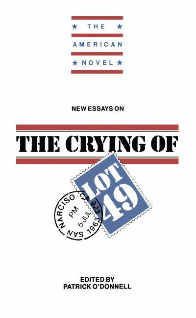 Patrick (West Virginia University) O'Donnell, Patrick O'Donnell, Emory Elliot, O'Donnell Patrick - New Essays on The Crying of Lot 49, Inbunden