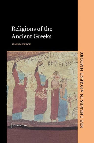 bokomslag Religions of the Ancient Greeks