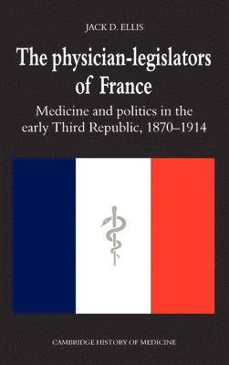 The Physician-Legislators of France 1