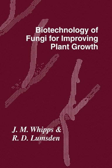 bokomslag Biotechnology of Fungi for Improving Plant Growth