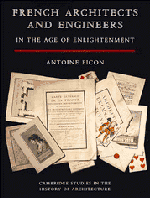 Antoine Picon - French Architects and Engineers in the Age of Enlightenment, Inbunden