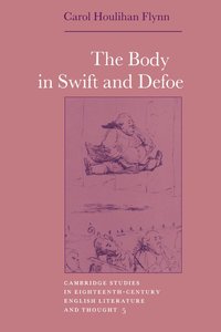 bokomslag The Body in Swift and Defoe