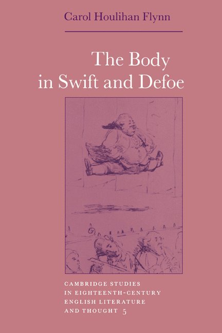 The Body in Swift and Defoe 1